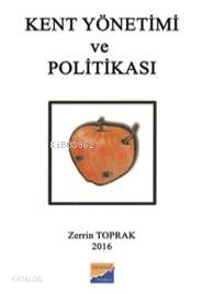 Kent Yönetimi Ve Politikası