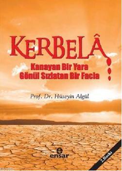 Kerbela Prof. Dr. Hüseyin Algül
