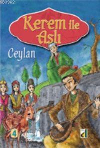 Kerem İle Aslı; Ceylan