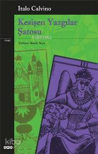 Kesişen Yazgılar Şatosu Italocalvino