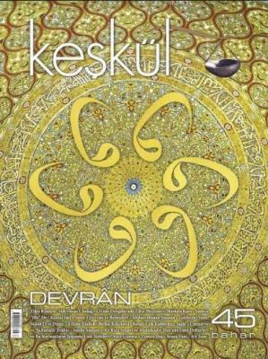 Keşkül Dergisi 45. Sayı Kolektif