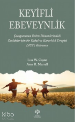 Keyifli Ebeveynlik