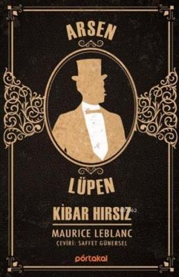 Kibar Hırsız - Arsen Lüpen