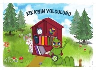 Kika'nın Yolculuğu