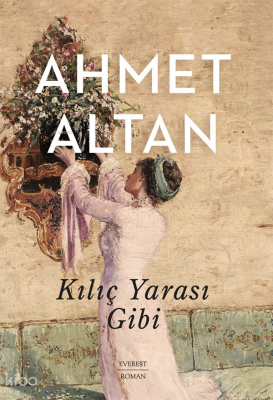 Kılıç Yarası Gibi