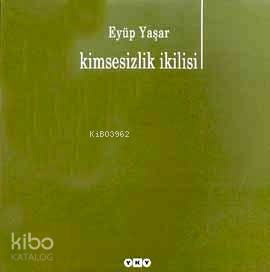 Kimsesizlik İkilisi