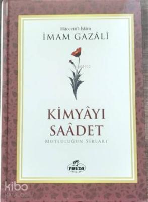 Kimyayı Saadet (Şamua); Mutluluğun Sırları