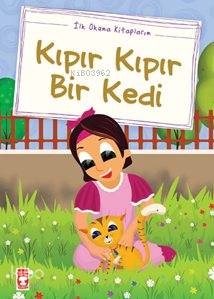 Kıpır Kıpır Bir Kedi; (Düz Yazılı)