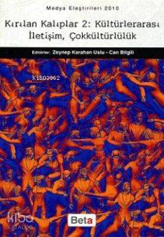 Kırılan Kalıplar 2; Kültürlerarası İletişim, Çokkültürlülük