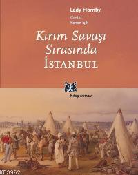 Kırım Savaşı Sırasında İstanbul