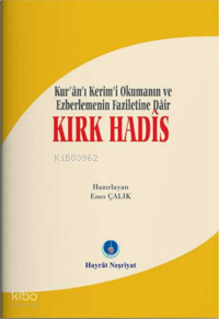 Kırk Hadis (Hafızlığa Dair)
