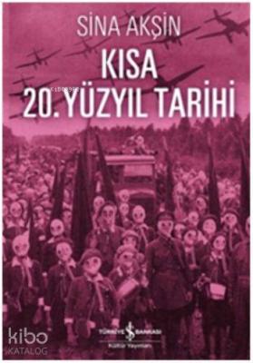 Kısa 20. Yüzyıl Tarihi