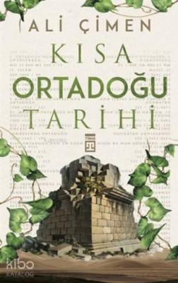 Kısa Ortadoğu Tarihi Ali Çimen