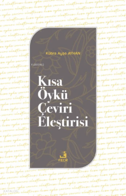 Kısa Öykü Çeviri Eleştirisi