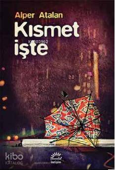 Kısmet İşte