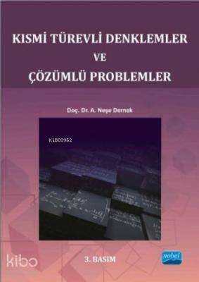 Kısmi Türevli Denklemler ve Çözümlü Problemler