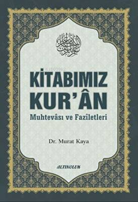Kitabımız Kur'an Murat Kaya