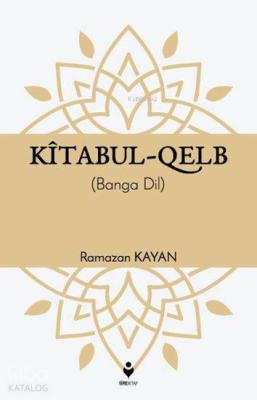 Kitabu'l Kalb (Kürtçe)