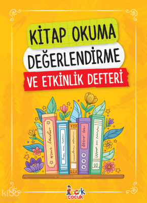 Kitap Okuma Değerlendirme ve Etkinlik Defteri