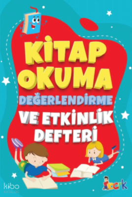 Kitap Okuma Değerlendirme Ve Etkinlik Defteri