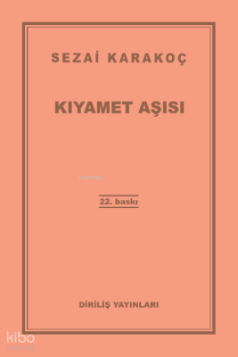 Kıyamet Aşısı Sezai Karakoç