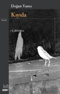 Kıyıda Doğan Yarıcı