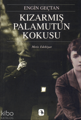 Kızarmış Palamutun Kokusu