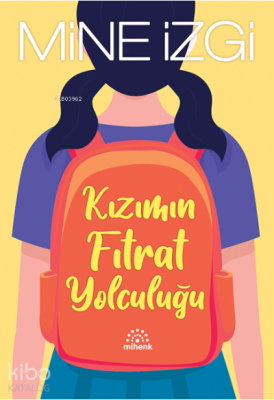 Kızımın Fıtrat Yolculuğu