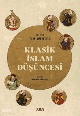 Klasik İslam Düşüncesi Tim Winter