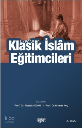 Klasik İslam Eğitimcileri Kolektif