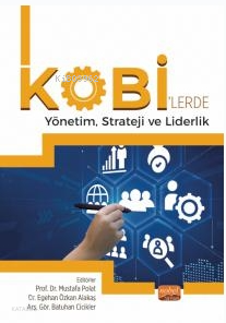 KOBİ’lerde Yönetim, Strateji ve Liderlik