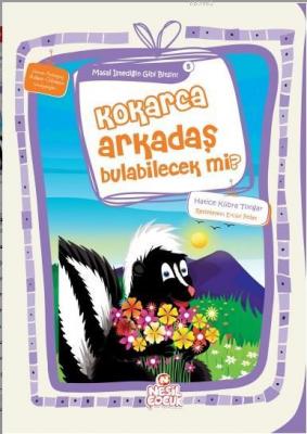 Kokarca Arkadaş Bulabilecek mi? Hatice Kübra Tongar