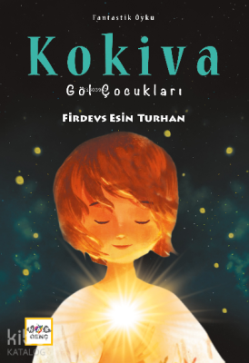 Kokiva Göl Çocukları Firdevs Esin Turhan