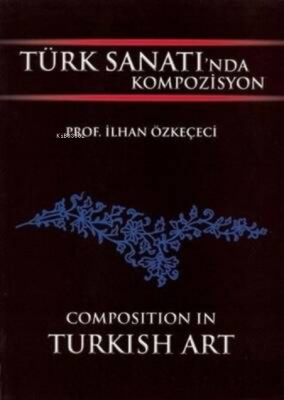 Komposizyon (Sanat) İlhan Özkeçeci