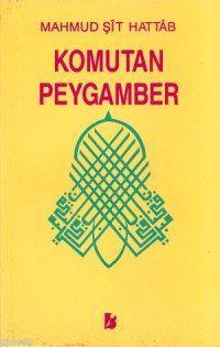 Komutan Peygamber Hz Muhammed´in Askeri Dehası