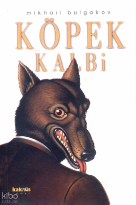 Köpek Kalbi Mihail Bulgakov