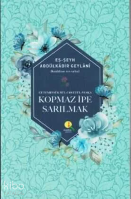 Kopmaz İpe Sarılmak