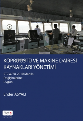 Köprüüstü ve Makine Dairesi Kaynakları Yönetimi Ender Asyalı