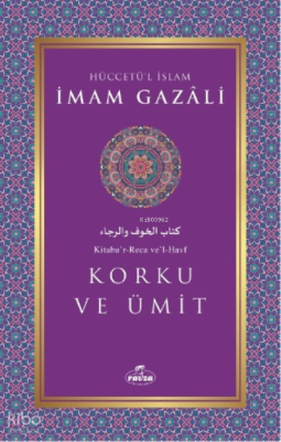Korku ve Ümit İmam-ı Gazali