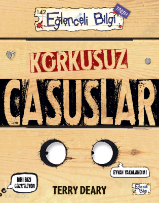 Korkusuz Casuslar Terry Deary