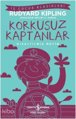 Korkusuz Kaptanlar; Kısaltılmış Metin
