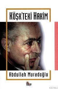 Köşk´teki Hakim; Ahmet Necdet Sezer