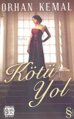 Kötü Yol (Cep Boy) Orhan Kemal