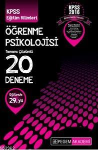 KPSS Öğrenme Psikolojisi Tamamı Çözümlü 20 Deneme 2016