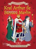 Kral Arthur ve Büyücü Merlin Struan Reid