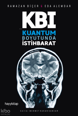 Kuantum Boyutunda İstihbarat