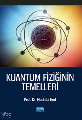Kuantum Fiziğinin Temelleri