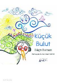 Küçük Bulut Gülçin Durman