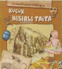 Küçük Mısırlı Taita; Geçmişten Gelen Çocuklar 4