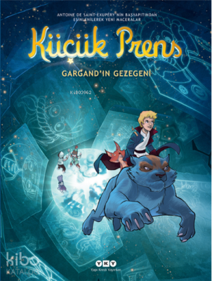 Küçük prens; Gargand'ın Gezegeni